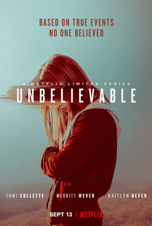 Невозможно поверить / Unbelievable (2019)