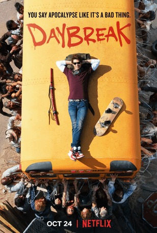Рассвет апокалипсиса / Daybreak (2019)