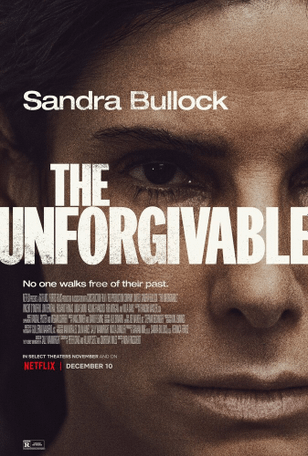 Непрощённая / The Unforgivable (2021)