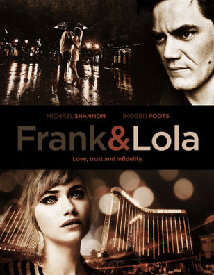Фрэнк и Лола / Frank & Lola (2015)